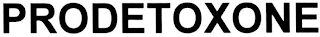 PRODETOXONE
