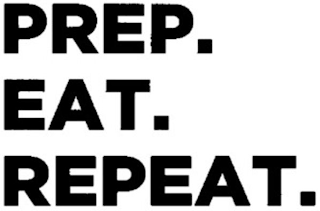 PREP. EAT. REPEAT.