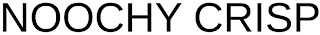 NOOCHY CRISP