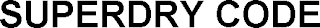 SUPERDRY CODE
