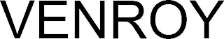 VENROY