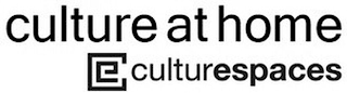 CULTURE@HOME CE CULTURESPACES