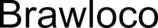 BRAWLOCO