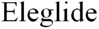 ELEGLIDE