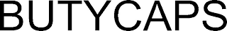 BUTYCAPS