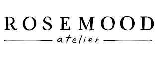 ROSEMOOD ATELIER