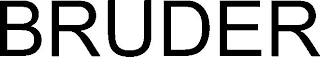 BRUDER