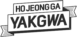 HO JEONGGA YAKGWA