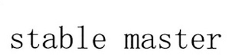 STABLE MASTER