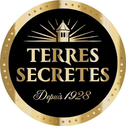 TERRES SECRETES DEPUIS 1928