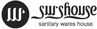 W SW SHOUSE SANITARY WARES HOUSE