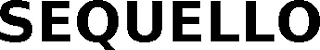 SEQUELLO