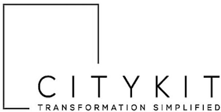 CITYKIT TRANSFORMATION SIMPLIFIED