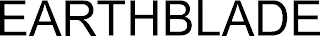 EARTHBLADE