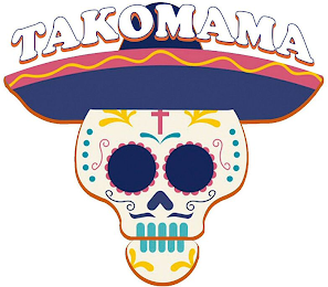 TAKOMAMA