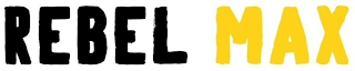 REBEL MAX