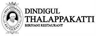 DINDIGUL THALAPPAKATTI BIRIYANI RESTAURANT