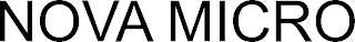 NOVA MICRO