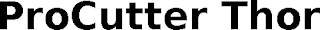 PROCUTTER THOR