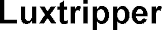 LUXTRIPPER