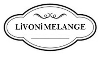 LIVONI MELANGE