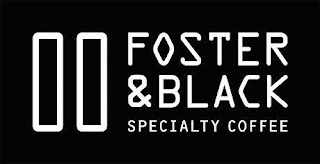 FOSTER & BLACK SPECIALTY COFFEE