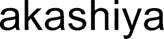 AKASHIYA