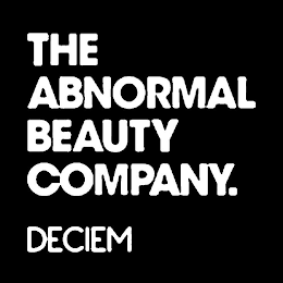 THE ABNORMAL BEAUTY COMPANY. DECIEM