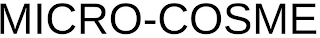 MICRO-COSME