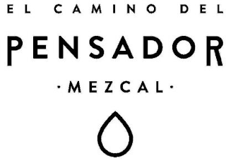 EL CAMINO DEL PENSADOR ·MEZCAL·