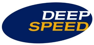 DEEP SPEED