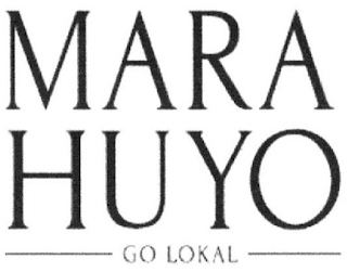 MARAHUYO GO LOKAL