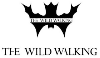 THE WILD WALKING THE WILD WALKING