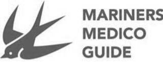 MARINERS MEDICO GUIDE