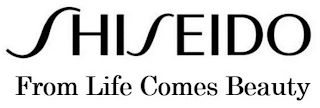 SHISEIDO FROM LIFE COMES BEAUTY