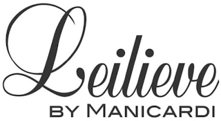 LEILIEVE BY MANICARDI