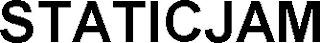 STATICJAM
