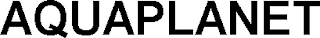 AQUAPLANET