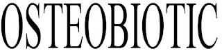 OSTEOBIOTIC