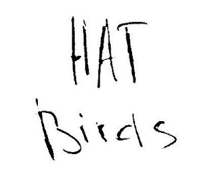 HAT BIRDS