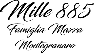 MILLE 885 FAMIGLIA MAZZA MONTEGRANARO