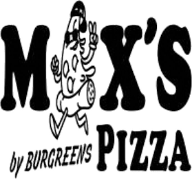 MAX'S PIZZA BY BURGREENS