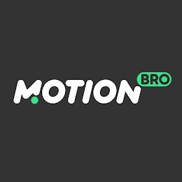 MOTIONBRO