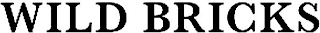 WILD BRICKS