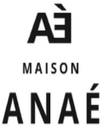 AÉ MAISON ANAÉ