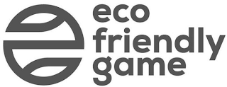 ECO FRIENDLY GAME