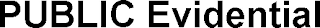 PUBLIC EVIDENTIAL