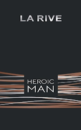 LA RIVE HEROIC MAN