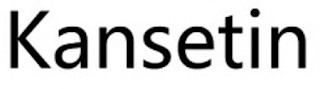 KANSETIN