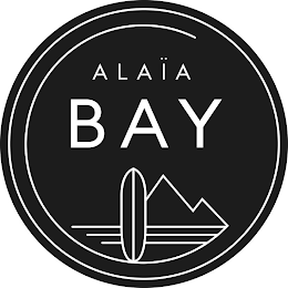 ALAÏA BAY